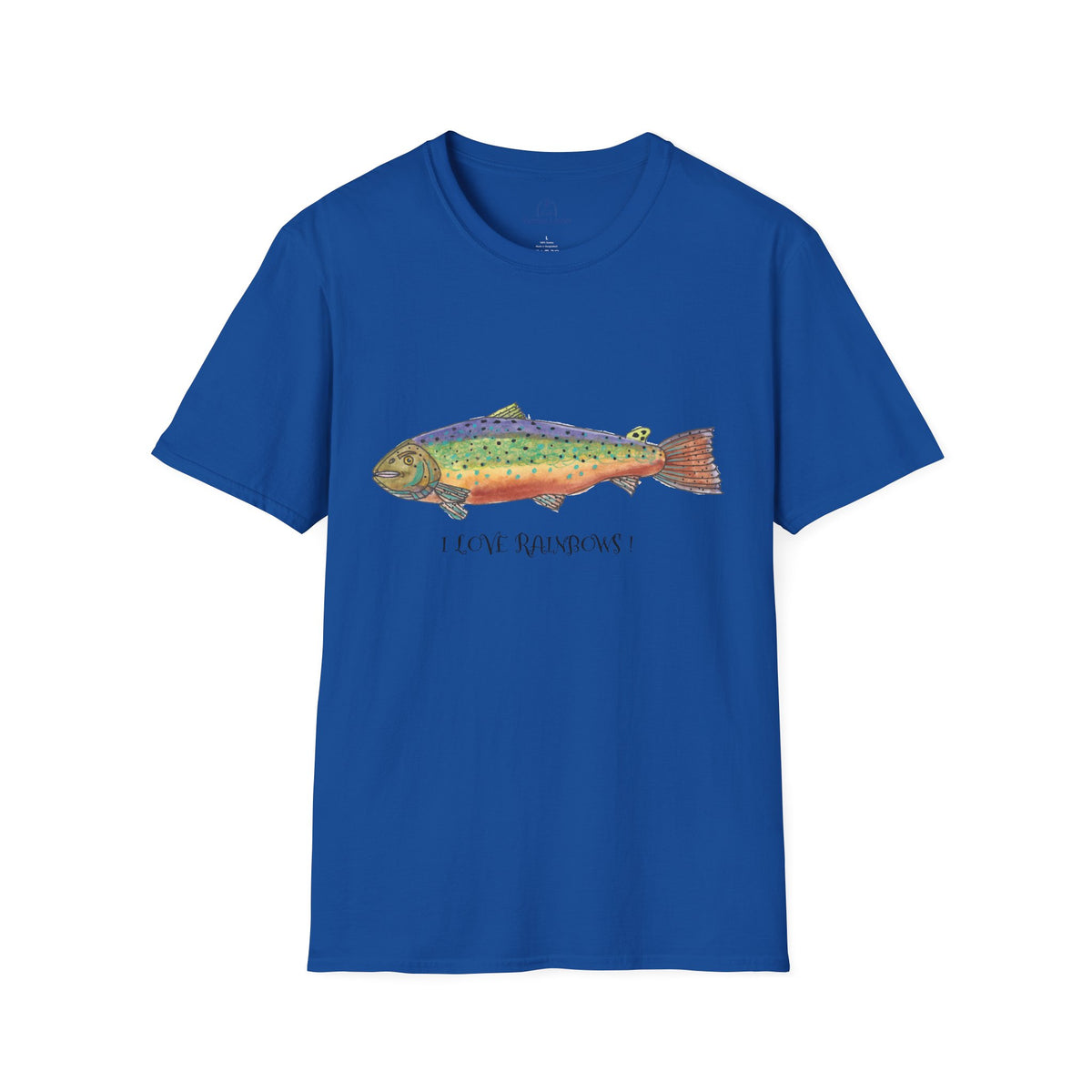 Rainbow Trout Illustration T-Shirt | with " I Love Rainbows "